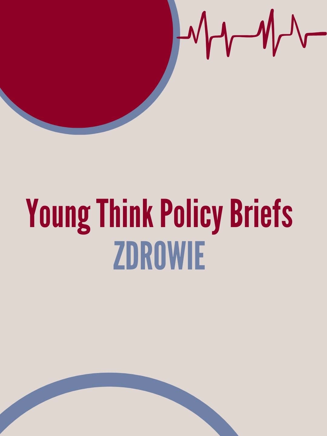 Young Think Policy Briefs - Zdrowie