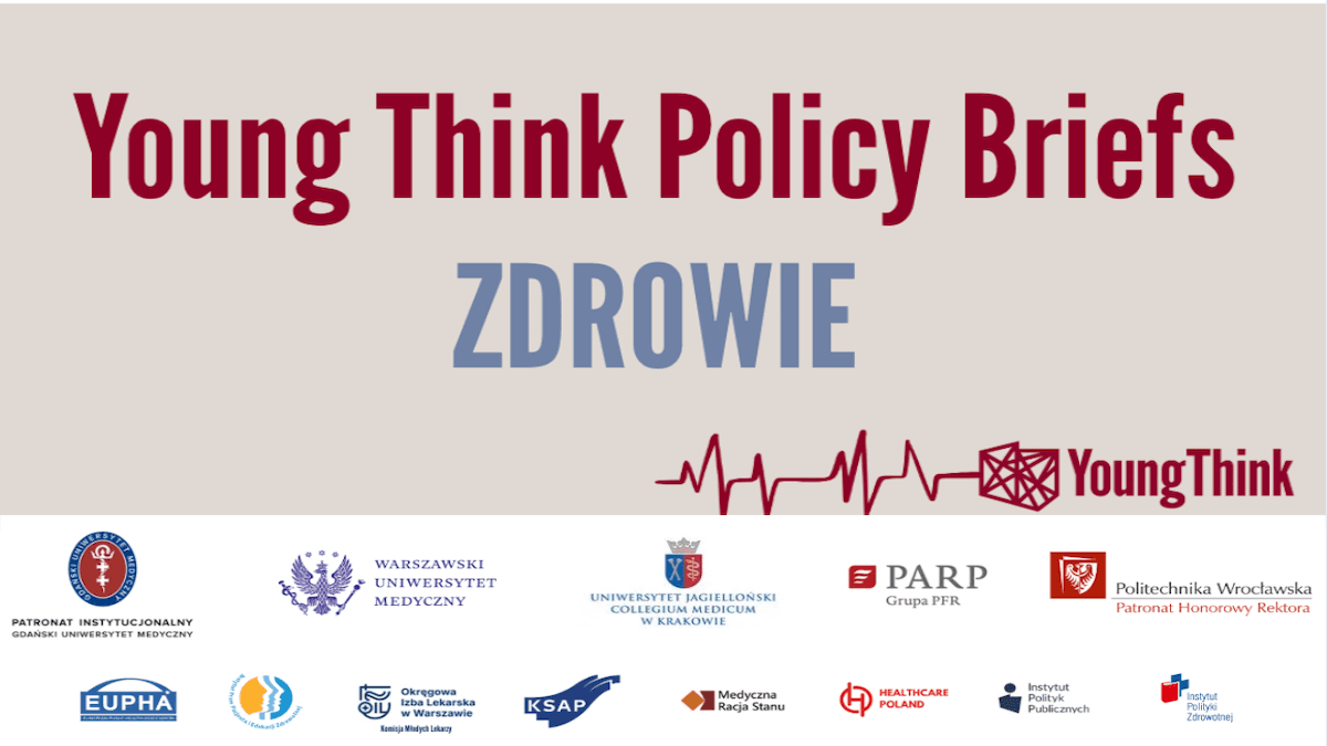 Young Think Policy Briefs Zdrowie - Konferencja podsumowująca